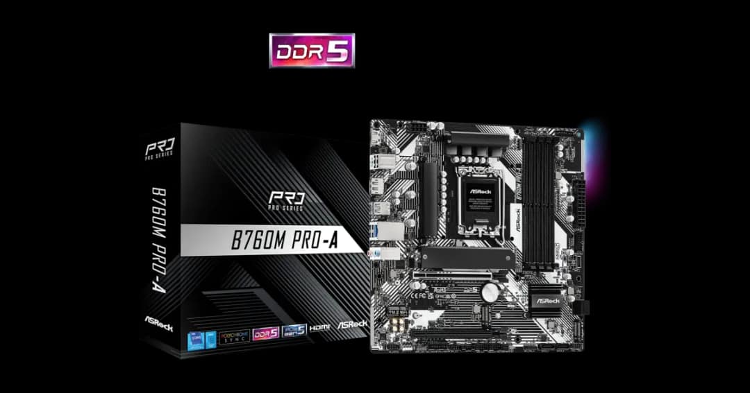ASRock B760M Pro-A DDR5 Micro ATX Motherboard